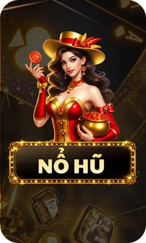 nổ hũ tỷ phú trong tầm tay